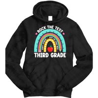 Rock The Test Day 3rd Grade Teach.er Third Grade Testing Day Tie Dye Hoodie