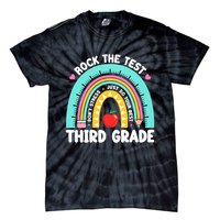 Rock The Test Day 3rd Grade Teach.er Third Grade Testing Day Tie-Dye T-Shirt