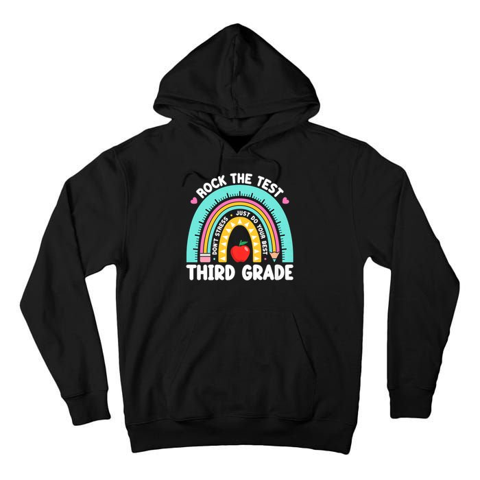 Rock The Test Day 3rd Grade Teach.er Third Grade Testing Day Tall Hoodie