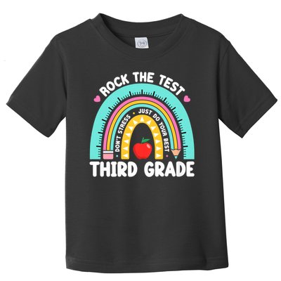 Rock The Test Day 3rd Grade Teach.er Third Grade Testing Day Toddler T-Shirt