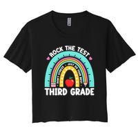 Rock The Test Day 3rd Grade Teach.er Third Grade Testing Day Crop Top