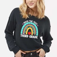 Rock The Test Day 3rd Grade Teach.er Third Grade Testing Day Cropped Pullover Crew