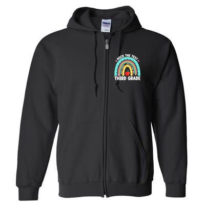 Rock The Test Day 3rd Grade Teach.er Third Grade Testing Day Full Zip Hoodie