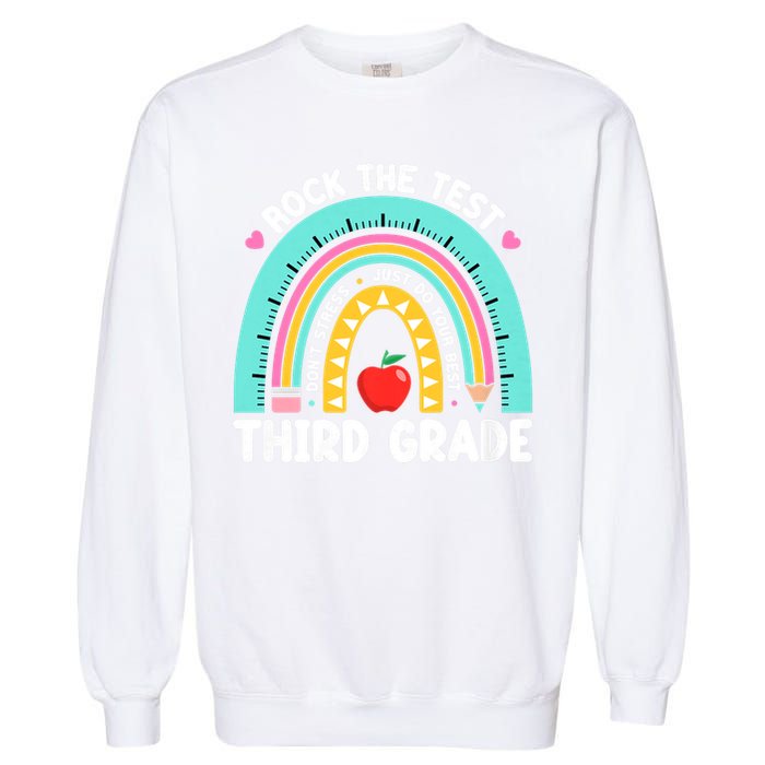 Rock The Test Day 3rd Grade Teach.er Third Grade Testing Day Garment-Dyed Sweatshirt