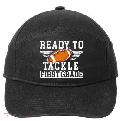 Ready To Tackle First Grade Football First Day Of School 7-Panel Snapback Hat