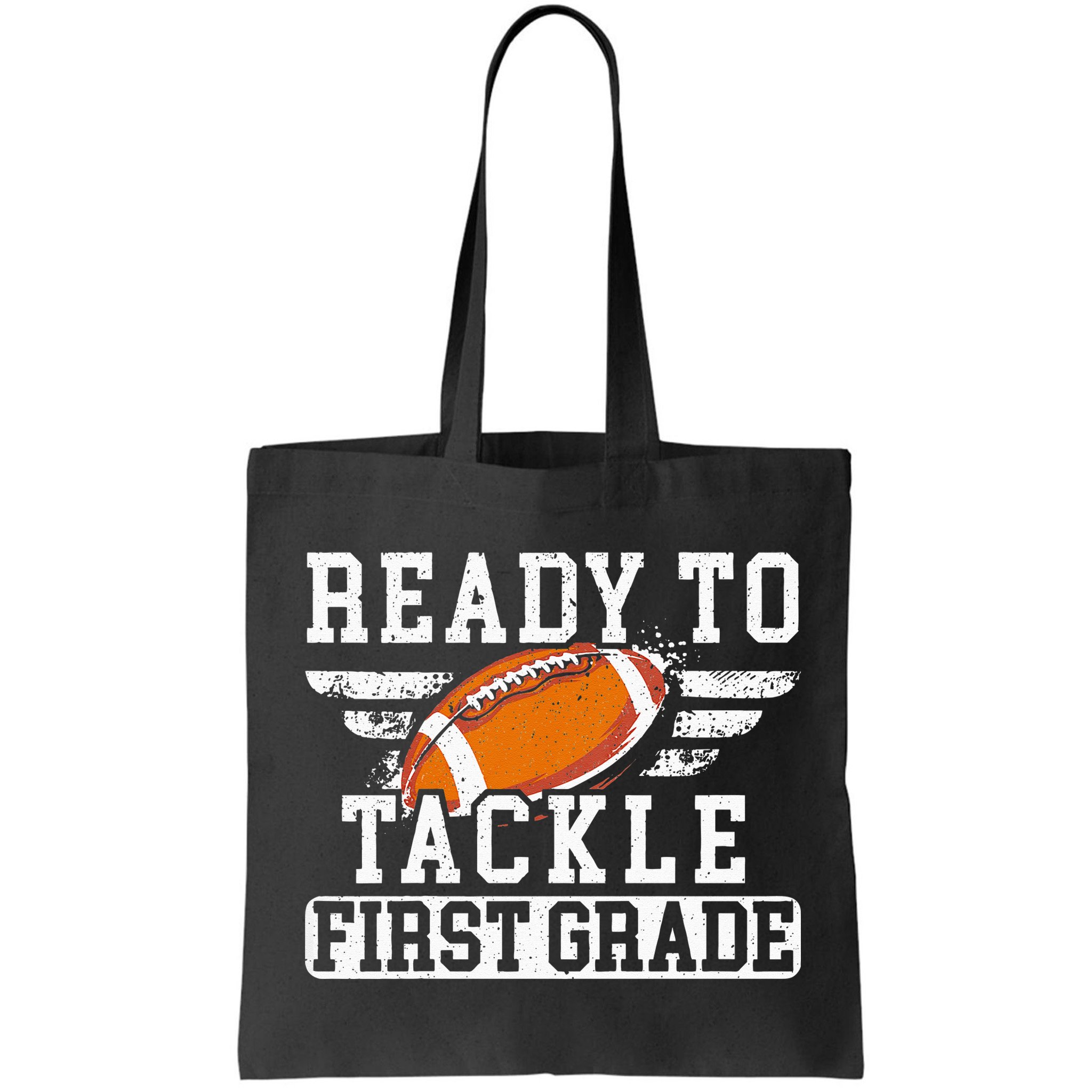 Ready To Tackle First Grade Football First Day Of School Bag