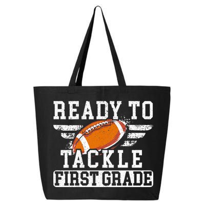 Ready To Tackle First Grade Football First Day Of School 25L Jumbo Tote