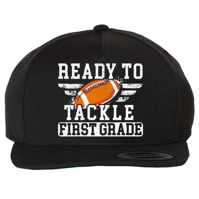 Ready To Tackle First Grade Football First Day Of School Wool Snapback Cap