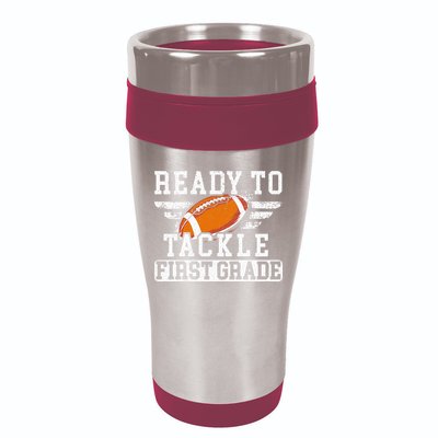 Ready To Tackle First Grade Football First Day Of School 16oz Travel Tumbler