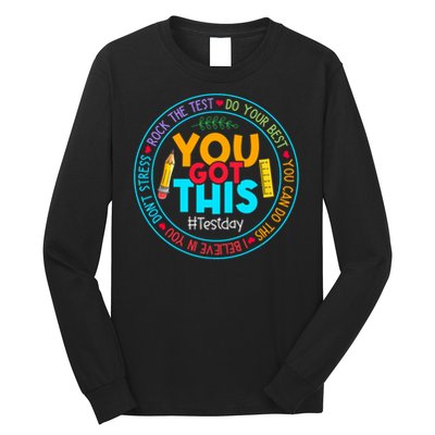 Rock The Test Don't Stress Just Do Your Best Test Day Rock The Test Teach.er Testing Day You Got This Long Sleeve Shirt