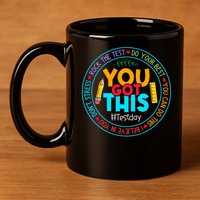Rock The Test Don't Stress Just Do Your Best Test Day Rock The Test Teach.er Testing Day You Got This 11oz C Handle Ceramic Mug