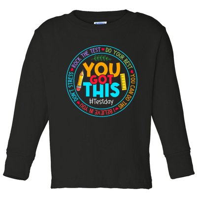 Rock The Test Don't Stress Just Do Your Best Test Day Rock The Test Teach.er Testing Day You Got This Toddler Long Sleeve Shirt