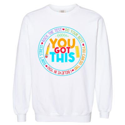 Rock The Test Don't Stress Just Do Your Best Test Day Rock The Test Teach.er Testing Day You Got This Garment-Dyed Sweatshirt