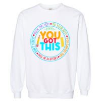Rock The Test Don't Stress Just Do Your Best Test Day Rock The Test Teach.er Testing Day You Got This Garment-Dyed Sweatshirt