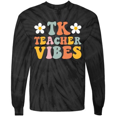 Retro Tk Teacher vibes Colorful Teacher Back to School Tie-Dye Long Sleeve Shirt