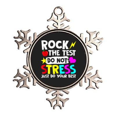 Rock The Test Dont Stress Just Do Your Best Testing Day Metallic Star Ornament