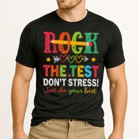 Rock The Test Don't Stress Just Do Your Best Teacher Performance Shirt