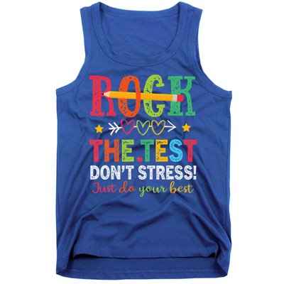 Rock The Test Don't Stress Just Do Your Best Teacher Tank Top