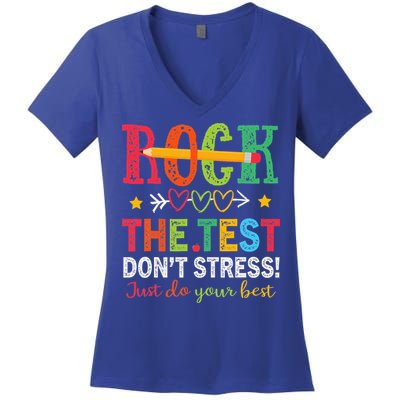 Rock The Test Don't Stress Just Do Your Best Teacher Women's V-Neck T-Shirt