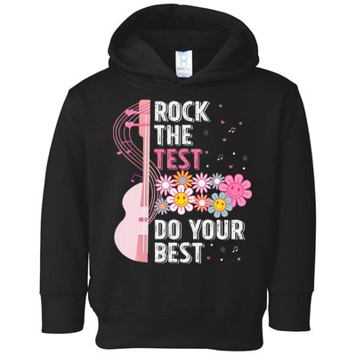 Rock The Test Do Your Best Testing Day Teachers Students Gift Toddler Hoodie