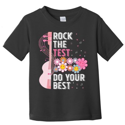 Rock The Test Do Your Best Testing Day Teachers Students Gift Toddler T-Shirt