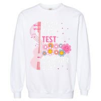 Rock The Test Do Your Best Testing Day Teachers Students Gift Garment-Dyed Sweatshirt