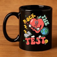 Rock The Test Apple Teacher Appreciation Teacher Graduation 11oz C Handle Ceramic Mug