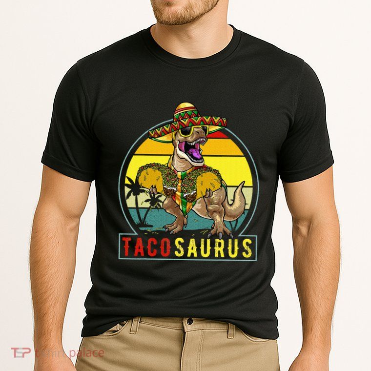 Retro Tacosaurus Taco Dinosaur T Rex Funny Cinco De Mayo Performance Shirt