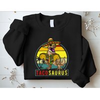 Retro Tacosaurus Taco Dinosaur T Rex Funny Cinco De Mayo Sweatshirt