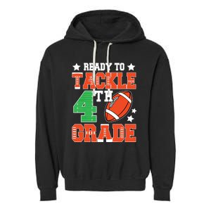 Ready To Tackle Fourth Grade Back To School Football Garment-Dyed Fleece Hoodie