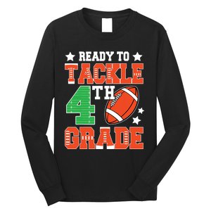 Ready To Tackle Fourth Grade Back To School Football Long Sleeve Shirt