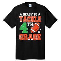 Ready To Tackle Fourth Grade Back To School Football Tall T-Shirt