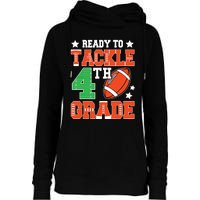 Ready To Tackle Fourth Grade Back To School Football Womens Funnel Neck Pullover Hood