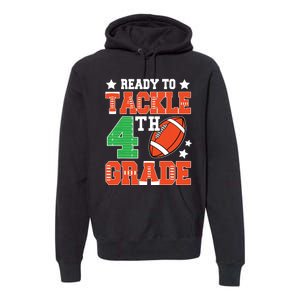 Ready To Tackle Fourth Grade Back To School Football Premium Hoodie