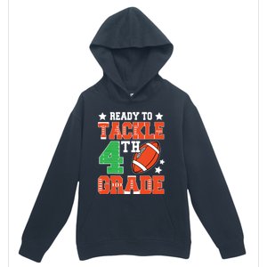 Ready To Tackle Fourth Grade Back To School Football Urban Pullover Hoodie