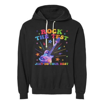 Rock The Test Testing Day Teacher Student Just Do Your Best Garment-Dyed Fleece Hoodie