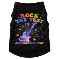 Rock The Test Testing Day Teacher Student Just Do Your Best Doggie Tank