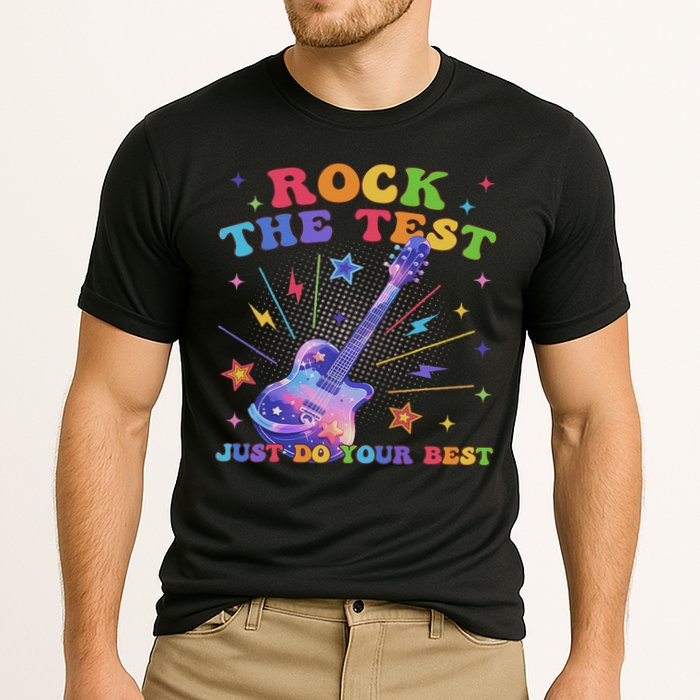 Rock The Test Testing Day Teacher Student Just Do Your Best Performance Shirt