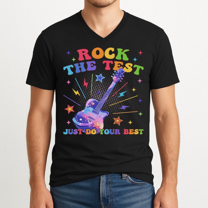 Rock The Test Testing Day Teacher Student Just Do Your Best V-Neck T-Shirt