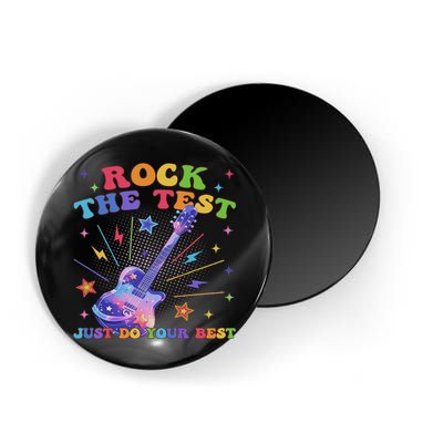 Rock The Test Testing Day Teacher Student Just Do Your Best Magnet