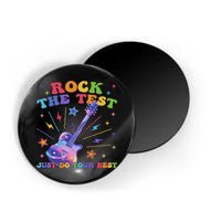 Rock The Test Testing Day Teacher Student Just Do Your Best Magnet