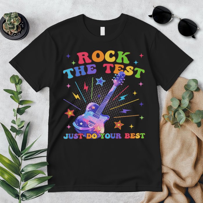 Rock The Test Testing Day Teacher Student Just Do Your Best Premium T-Shirt