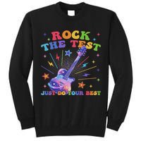 Rock The Test Testing Day Teacher Student Just Do Your Best Tall Sweatshirt