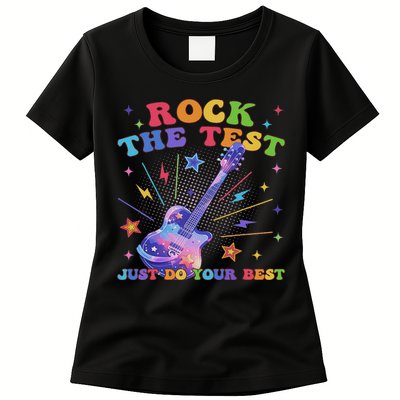 Rock The Test Testing Day Teacher Student Just Do Your Best Womens T-Shirt