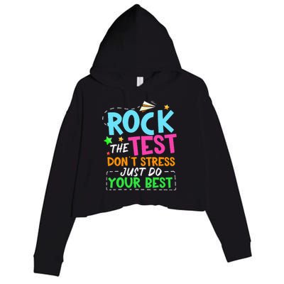 Rock The Test Don't Stress Just Do Your Best Teacher Crop Fleece Hoodie