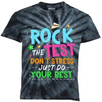 Rock The Test Don't Stress Just Do Your Best Teacher Kids Tie-Dye T-Shirt