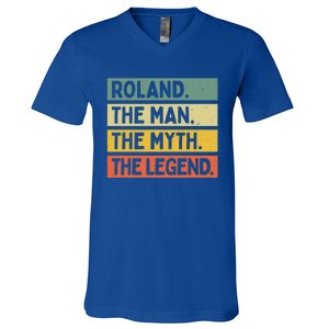 Roland The The Myth The Legend Funny Personalized Quote Gift V-Neck T-Shirt