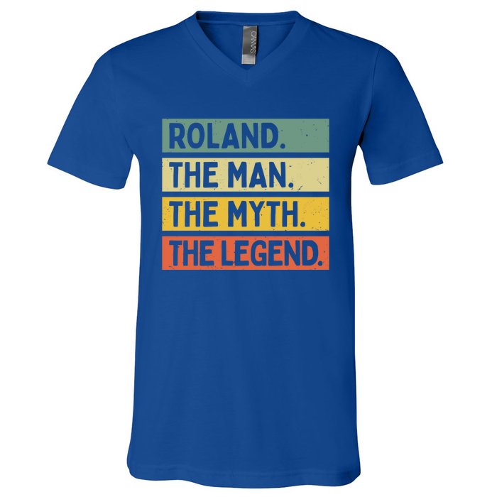 Roland The The Myth The Legend Funny Personalized Quote Gift V-Neck T-Shirt