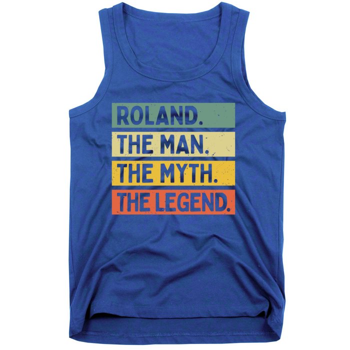 Roland The The Myth The Legend Funny Personalized Quote Gift Tank Top