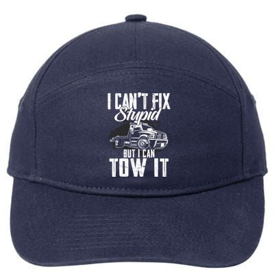 Rollback Tow Truck I CanT Fix Stupid But I Can Tow It 7-Panel Snapback Hat